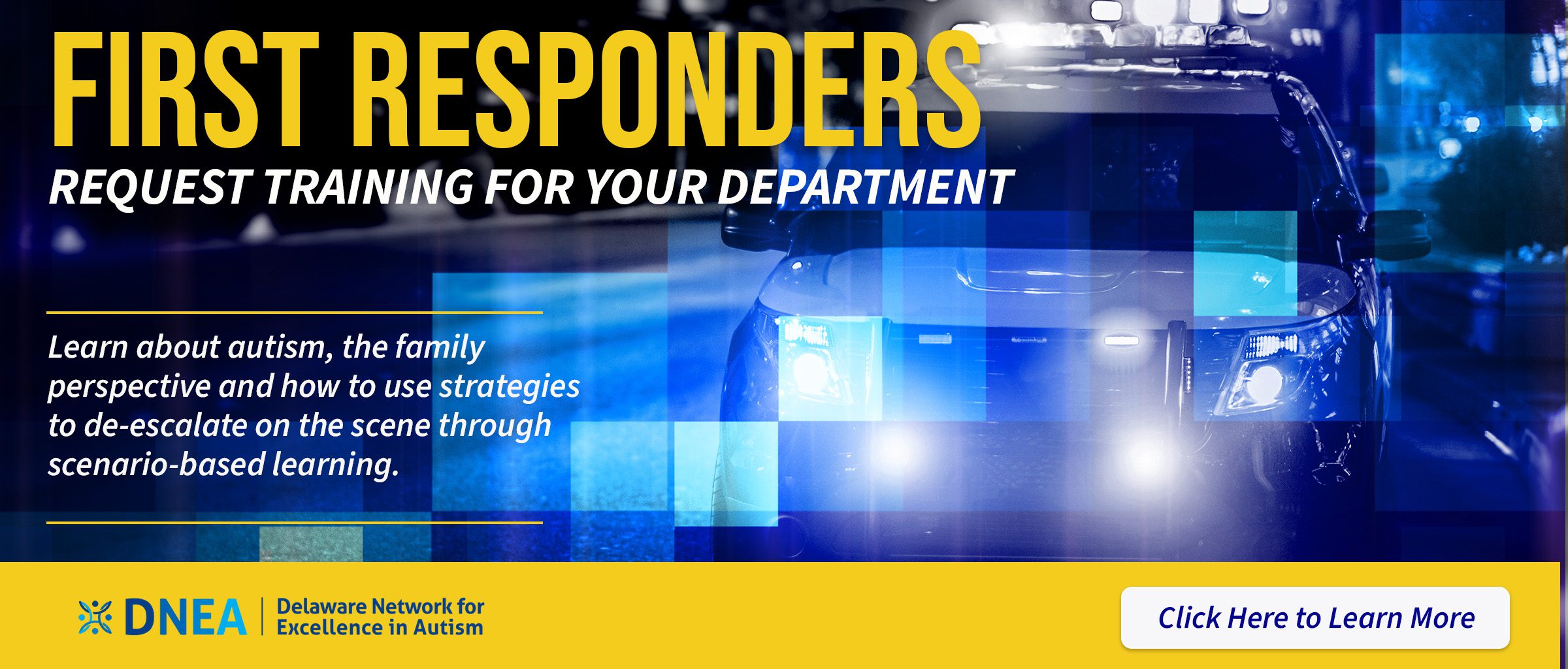 First Responders, click here to request training for your department. Learn about autism, the family perspective and hor to use strategies to de-escalate on the scene through scenario-based learning.