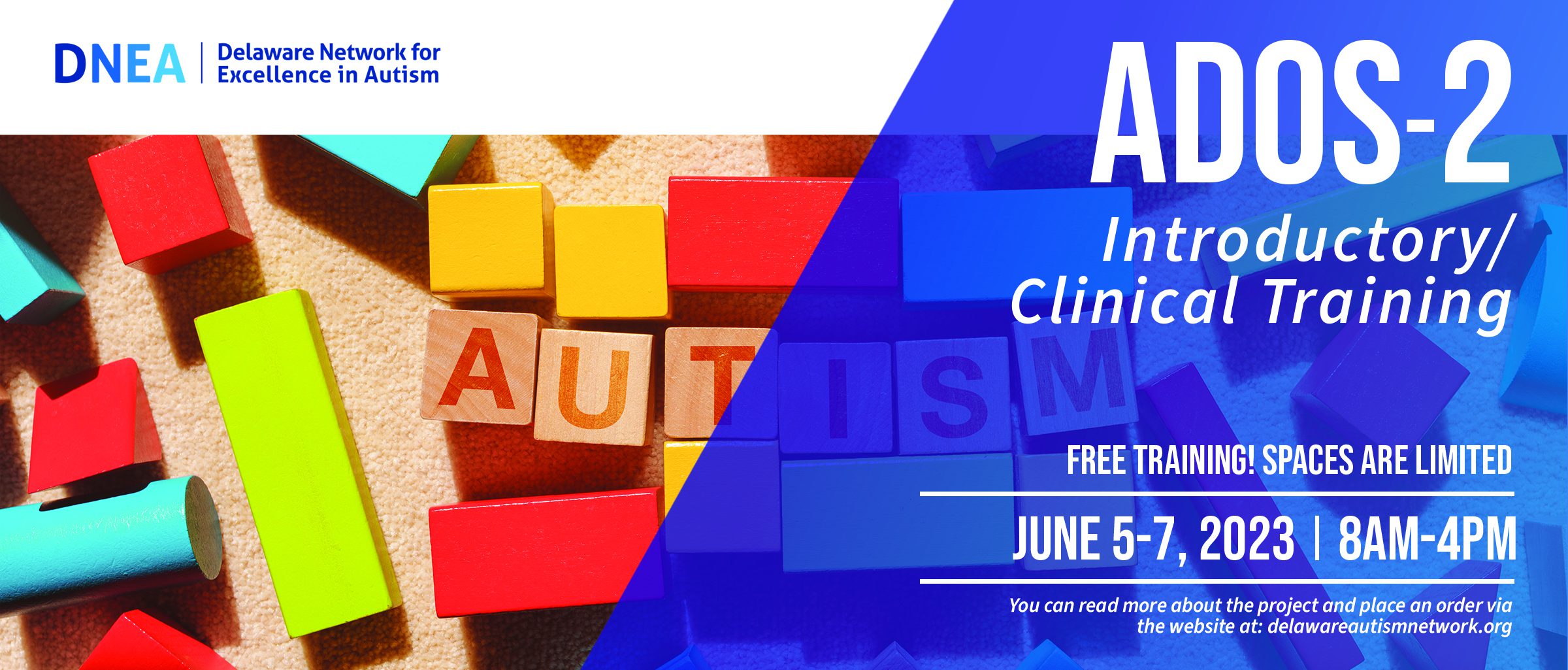 ADOS-2 Introductory Clinical Training June 5-7, 2023 8 AM to 4 PM. Click for more information.